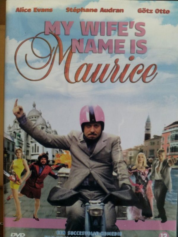 My Wife's Name is Maurice