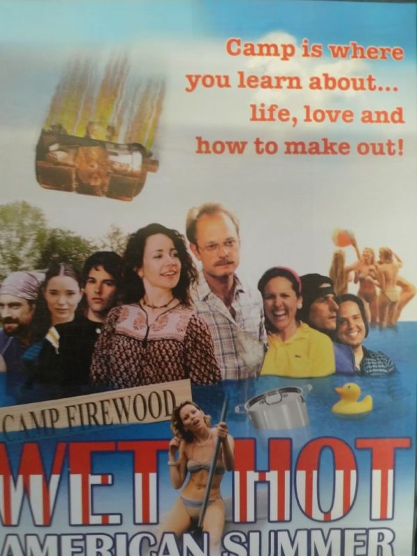 Wet Hot American Summer