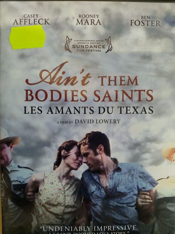 Ain't Them Bodies Saints