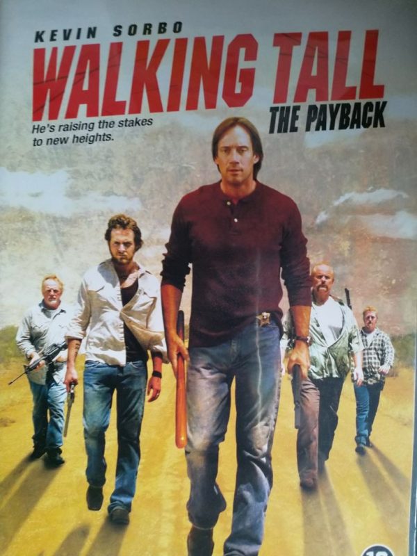 Walking Tall: the Payback